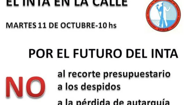 Apinta inicia un plan de lucha ante el posible recorte presupuestario para el INTA