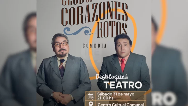 Con entrada libre y gratuita, llega este finde a Timbúes la obra “Club de Corazones Rotos”