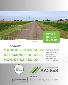 Jornada-MANEJO-SUSTENTABLE-DE-CAMINOS-RURALES-_MONJE-Y-REGION_-__-jueves-31-de-julio-_-17-y-582x728