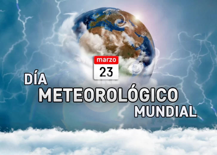 Día Meteorológico Mundial: Advierten por el aumento de fenómenos extremos y su impacto global Día Meteorológico Mundial: Advierten por el aumento de fenómenos extremos y su impacto global